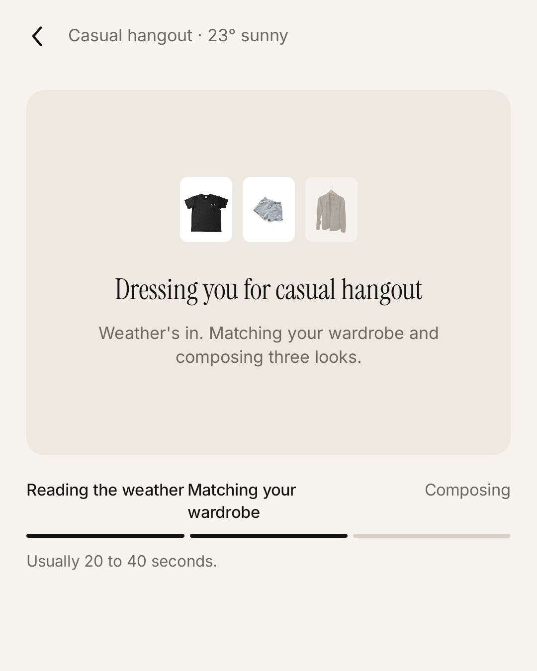 Trond composing outfits for a casual hangout on a sunny 23° day: three wardrobe pieces above a three-step progress bar.